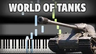 World of Tanks - Intro на пианино (Ноты + midi)