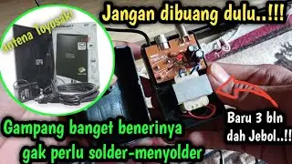 Cara memperbaiki adaptor boster antena Toyosaki yang hidup mati | service | kreatif TV