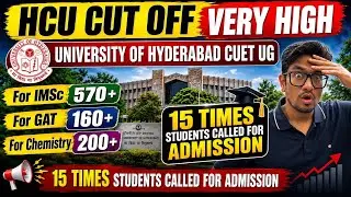 Ask Anything HCU CUET UG Admission 2026 University of hyderabad  cut off Discussion for All Courses