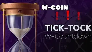 🚨 Final Countdown for W-Mining Phase! 🚨