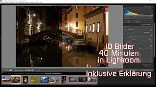 Bildbearbeitung in Lightroom schnell und effektiv (Community-Bilder)