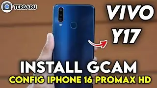 Tutorial Cara Pasang Gcam Dan Config Terbaru Siang Malam Vivo Y17 | Google Camera Vivo Y17 Terbaru