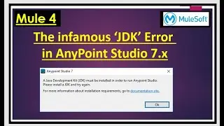 Mule-4 - Avoid the infamous JDK Error While Installing AnyPoint Studio