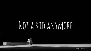 Jamesinit   Not a Kid Anymore
