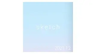 soundcloud playlist「sketch」2021年12月 総曲集