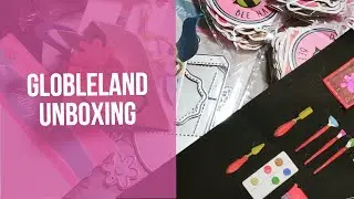 COME AND SEE : Globleland Collaboration unboxing