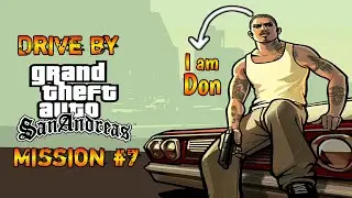 GTA San Andreas-Walkthrough-Mission #7-Drive by