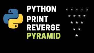 Python program to print a reverse pyramid