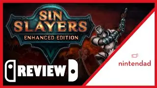 Sin Slayers: Enhanced Edition Nintendo Switch Review