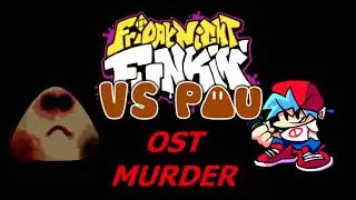 Friday Night Funkin' - V.S Pou OST / MURDER