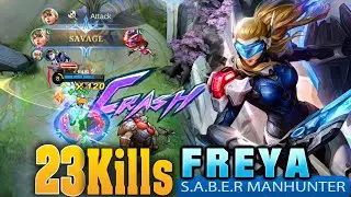 23 Kills - Freya S.A.B.E.R Manhunter - HyperCarry Super Aggressive Play