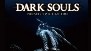 Dark Souls   Без прокачки (Обучение) $ 41