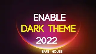 Enable Dark Theme on Windows 2022