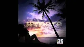 Jemere Morgan - Paradise (Prod.Delly Ranx) [TURNPIKE RIDDIM]