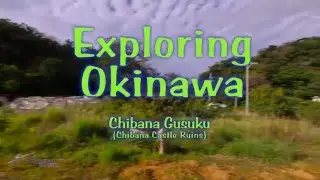 Chibana Castle Ruins