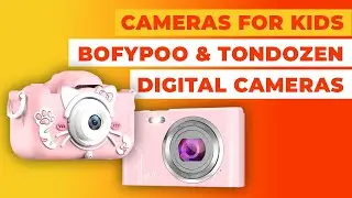 Digital Cameras For Kids: Bofypoo & Tondozen