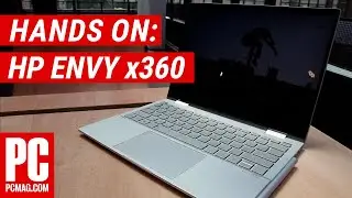 HP Envy x360 13 2-in-1 Preview: An Affordable Compact Convertible for Working on the Go