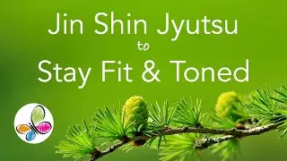 Jin Shin Jyutsu to Stay Fit and Toned