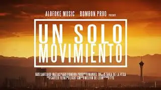 Un Solo Movimiento "El Album" (Documental Oficial Trailer)
