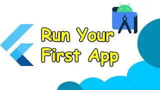 Run Your First Flutter App In Android Studio