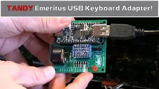 Tandy Emeritus Keyboard Adapter, Tandy DT-100 Terminal, and VCF Southwest 2024