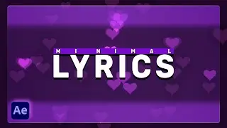 Minimal Style Lyrics Animation in After Effects - After Effects Tutorial