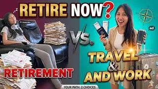 Why I Chose Work & Travel Over Early Retirement | The Truth About FIRE