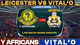 Young Africans Vs Vital'O Live Match Today | YAF Vs VIT Live Football Match 2024 Live