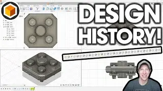 Using DESIGN HISTORY in Fusion 360! (Everyone should do this)