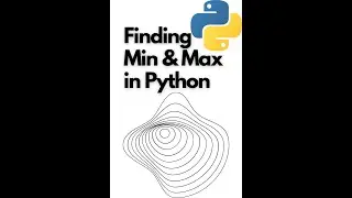 Finding Min & Max in the 