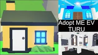 Adopt Me EV TURU! Evin Küçük Göründüğüne Bakmayın :)