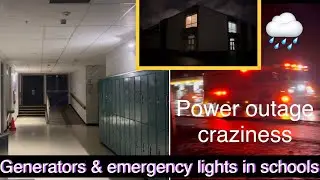 Power outages and big wind storm! Emergency lighting and generators in multiple schools