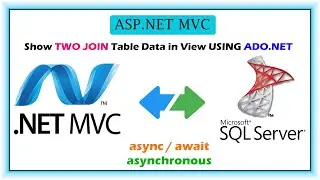 How to Show Two Join Table Data in View in Asp.Net MVC using Ado.net async/await