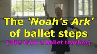 The 'Noah's Ark' of ballet steps