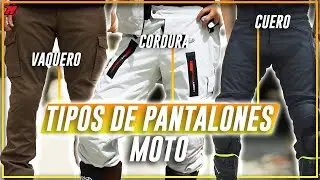 Tipos de PANTALONES de MOTO ¿Cuál elegir? 🤔 ¡TE LO EXPLICAMOS!