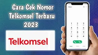 Cara Cek Nomor Telkomsel 2023