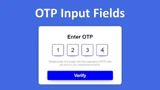 OTP Form Input Fields in JavaScript.