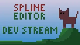 Dev stream: Spline editor 😺 Odin lang + Raylib