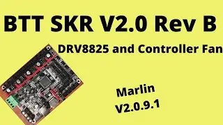 BTT SKR2 - DRV8825 and Controller Fan