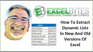 How To Extract Dynamic Lists In New And Old Versions Of Excel