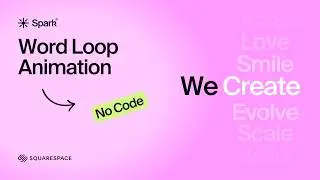 Make Your Headlines Pop: Word Loop Animation for Squarespace (No Code Needed)