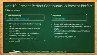 English Grammar In Use: Unit 10 Present Perfect Continuous VS Present Tense
