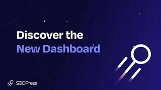 🚀 SEOPress: Discover the Brand New Design for Our SEO Dashboard!