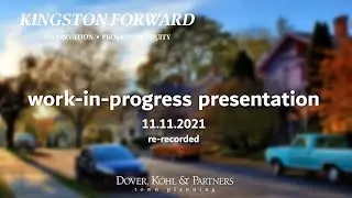 Kingston Forward  Work in Progress  11 11 2021 - Rerecorded