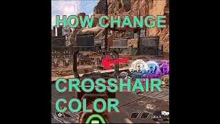 How to Change Color of Crosshair in Apex Legends | Tutorial