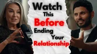 A Must-Watch Before Making a Decision to End Your Relationship | Jay Shetty and Esther Perel