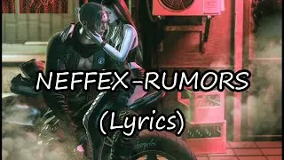 || NEFFEX - Rumors {Lyrics Video} || Recreated || Copyright Free ||