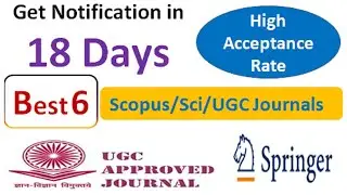 18 days for Scopus, UGC and Sci Journals | High Acceptance Rate Journals for All Researchers