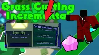 Grass Skip Guide - Grass Cutting Incremental ROBLOX