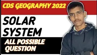 CDS WALLAH 2022|GEOGRAPHY -SOLAR SYSTEM||ALL POSSIBLE QUESTION|IN ONE SHOT VIDEO|#CDS ENGLISH 🔥 |